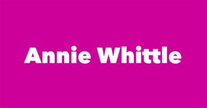 
Annie Whittle Age, Birthday, Wikipedia, Who, Nationality, Biography 