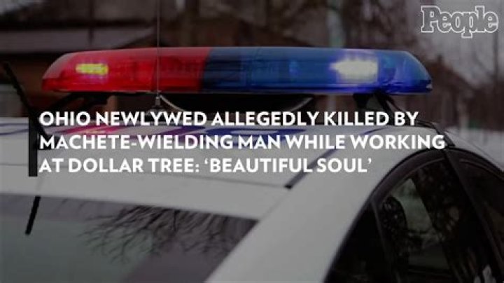 
Ohio Newlywed Allegedly Killed by Machete-Wielding Man While Working at Dollar Tree: ‘Beautiful Soul’ 